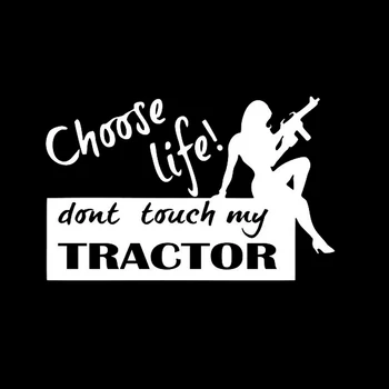 14.7*9.4 CM Vybrať Života Don ' t Touch My Traktor Vinyl Auto Nálepky Odtlačkový Black Silver C20-0110