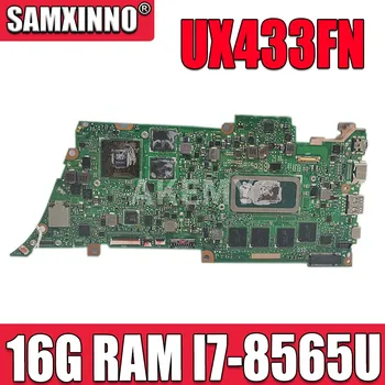 UX433FN základná doska Pre ASUS UX433FN UX433F UX433 notebook Doske UX433FN doske testované W/ 16G/I7-8565U (V2G-GPU）